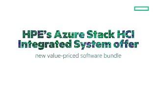 HPEMicrosoft - Azure stack HCI Integrated System Offer