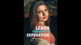 How to MASTER Frequency Separation Tutorial