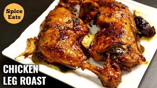 SPICY CHICKEN LEG ROAST  CHICKEN LEG ROAST RECIPE  CHICKEN LEG FRY