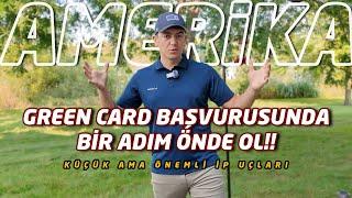 GREEN CARD BAŞVURUSUNDA BİR ADIM ÖNDE OL DV-2026