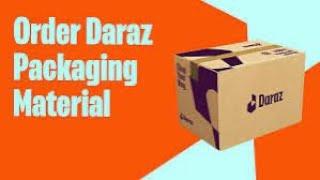 How to order daraz flyers in 2024  Daraz packaging material 