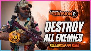 THIS BUILD IS A BEAST SoloGroup PVE Run & Gun - Division 2 Build Guide - NO EXOTICS NEEDED