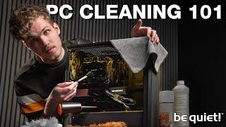 PC Cleaning 101  be quiet