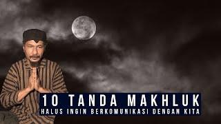 10 tanda makhluk halus ingin komunikasi dengan kita