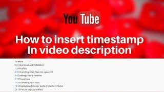 How to Insert markers - timestamp in youtube video description Urdu