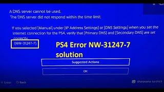 NW-31247-7 A DNS Server cannot be used  PS4 error NW 31247 7 FIX