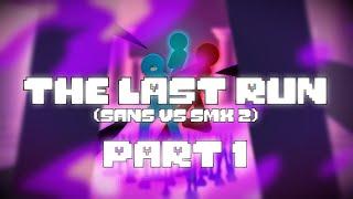 The Last Run Sans Vs SMX 2 Part 1  Undertale StickNodes Animation