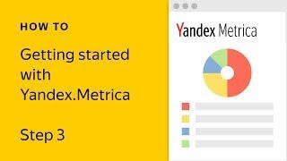 Getting started with Yandex Metrica. Step 3 Setting up goals for page depth and page view