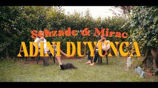 Şehzade & Mirac - Adını Duyunca Lyric Video