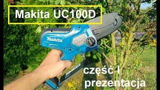 Makita UC100D  Piła akumulatorowa  Prezentacja  Oregon  Orlen  Cordless Saw BL1041B  BL1021B