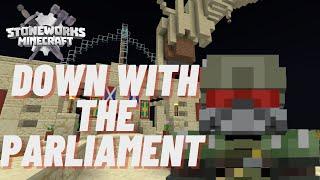 Parliament Must Come DOWN Minecraft Stoneworks