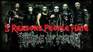 5 Reasons People Hate CRADLE OF FILTH