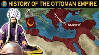 The History of the Ottoman Empire All Parts - 1299 - 1922