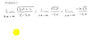 Limits at Infinity Square Roots