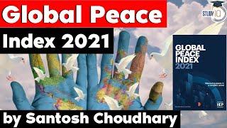 Global Peace Index 2021 - Iceland worlds most peaceful nation India at rank 135 - Indices for UPSC