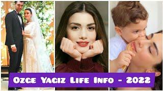 Özge Yagiz Sol Yanim Life Info - Family - Engagement - Lifestyle - Net Worth - All Story