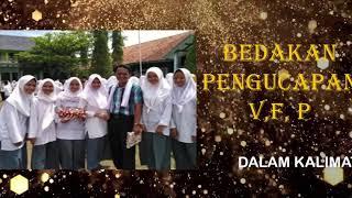 CARA MEMBEDAKAN PENGUCAPAN VFP Dalam bahasa Inggris