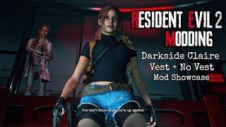 Resident Evil 2 Remake Modding Darkside Claire Vest + No Vest Mod Showcase