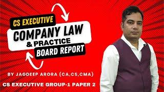 CS Executive Company Laws and Practice - Board Report  CS Executive Company Law Best Video Lectures