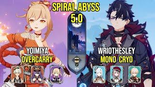 C0 Yoimiya Overcarry & C0 Wriothesley Mono Cryo  Spiral Abyss 5.0  Genshin Impact