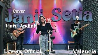 Tiara Andini - Janji Setia  Lewong Official  Live Cover Hollywood Surabaya Vallencia