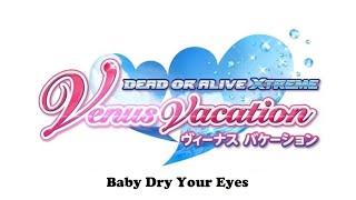 DOAXVV - Baby Dry Your Eyes