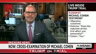 MSNBC Attorney Jeremy Saland Analyzes Michael Cohens Cross-Examination in Trump Trial