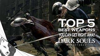 Dark Souls Remastered Top 5 Best Starting Weapons And How To Get Them