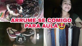 Arrume-se comigo para aula -  Ellen Samira 