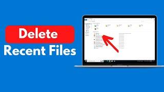 How to Delete Recent Files in Windows 10 Updated