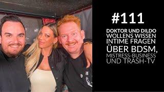 Doktor und Dildo wollens wissen intime Fragen über BDSM Mistress-Business und Trash-TV