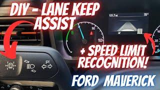Ford Maverick DIY - How To Add Lane Keep Assist and Traffic Sign Recognition for $45 and Forscan