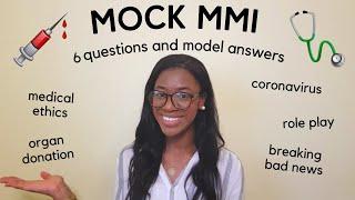 Mock MMI Interview Medical ethics Role plays Ethical scenarios Qualities of a doctor & more