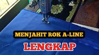 Menjahit rok A-Line lengkap