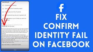 How to Fix Confirm Identity Fail on Facebook 2024  Solve Confirm Identity Fail on Facebook