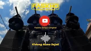 JINGLE FASKHO SENGOX TERBARU- LOSSSNOOO KIDUNG ASMO SEJATI