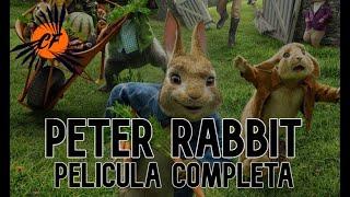 LAS TRAVESURAS DE PETER RABBIT - COMEDIA  AVENTURA  ANIMACIÓN  PELICULA COMPLETA EN ESPAÑOL