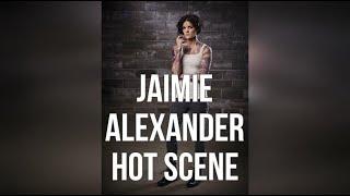 Jaimie Alexander Hot Scene