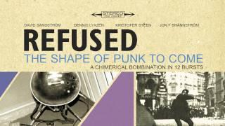 Refused - Worms Of The Senses  Faculties Of The Skull Full Album Stream