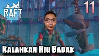Melawan Hiu Badak - Raft - Gameplay Indonesia - Part 11