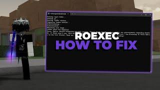 RoExec Is Finally Updated  HOW TO FIX