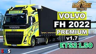 Volvo FH 2022 Premium v1.7p2  Euro Truck Simulator 2 1.50 by sanax