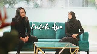 Aepul Roza & Sarah Suhairi - Entah Apa Teaser