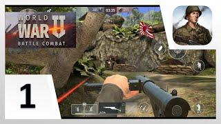 WORLD WAR 2 BATTLE COMBAT iOS Gameplay Part 1