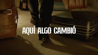 Julión Álvarez - Aquí Algo Cambió Video Oficial