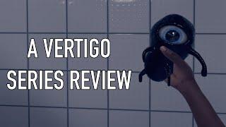 A Review Of The Vertigo Series VR