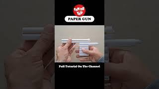 DIY - How to Make a Paper Gun That Throw Bullets - Origami #shorts #gun #papercraft