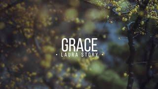 Grace Lyrics  Laura Story  Christ Music