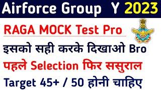 Airforce Agniveer Y Group RAGA Full Mock Test 2023 Airforce Other Than Science Practice Set