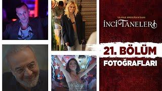 İnci Taneleri – 21. Bölüm Fotoğrafları